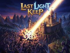 游戏Last Light Keep