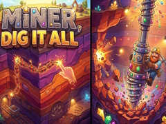游戏Miner, Dig It All