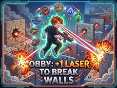 游戏Obby: +1 Laser to Break Walls
