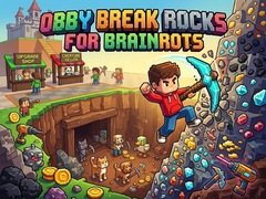 游戏Obby: Break Rocks For Brainrots