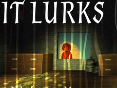 游戏IT LURKS