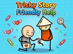 游戏Tricky Story Friendly Help