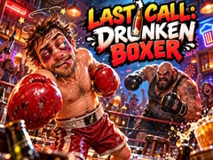 游戏Last Call Drunken Boxer