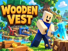游戏Wooden Vest