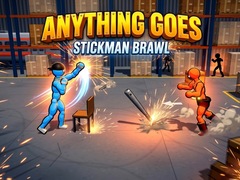游戏Anything Goes - Stickman Brawl