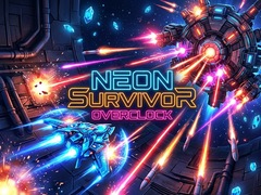游戏Neon Survivor - Overclock