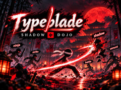 游戏Typeblade: Shadow Dojo