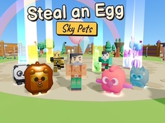 游戏Steal an Egg Sky Pets